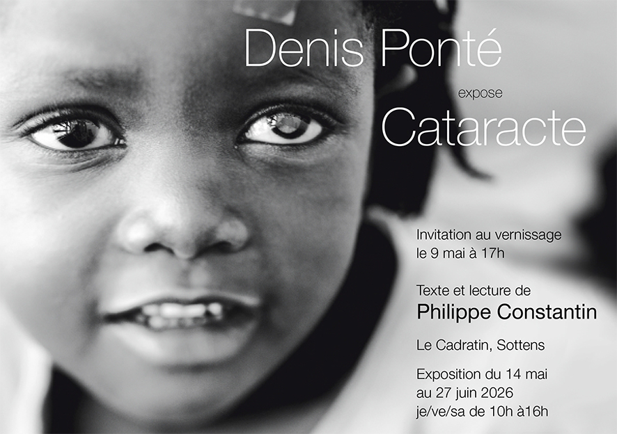 Catarcte, © denis ponté, Le Cadratin
